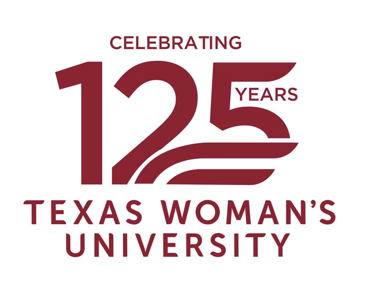 An image of the TWU 125th logo with text that says "Celebrating 125 years Texas Woman's University"